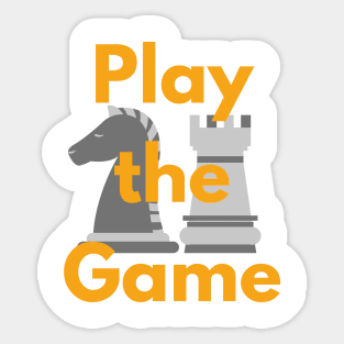 Play the Chess Game Grey and Orange Sticker